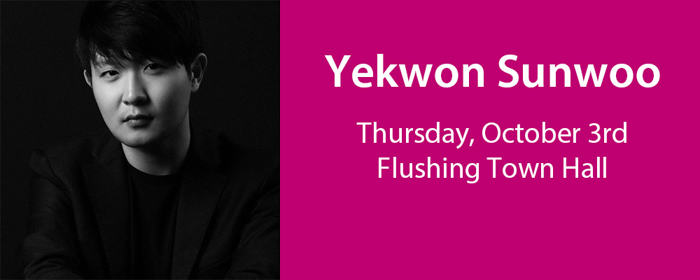 NYCP Van Cliburn-winning pianist, Yekwon Sunwoo, returns to Flushing Town Hall